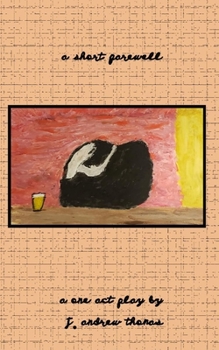 Paperback A Short Farewell Book