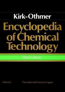 Hardcover Encyclopedia of Chemical Technology, Chocolate and Cocoa to Copper Book