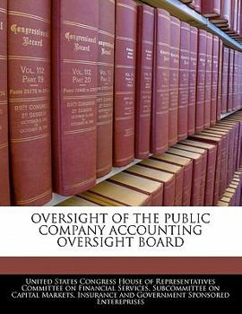 Paperback Oversight of the Public Company Accounting Oversight Board Book