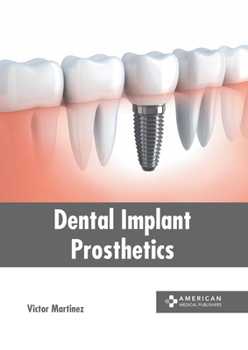 Hardcover Dental Implant Prosthetics Book