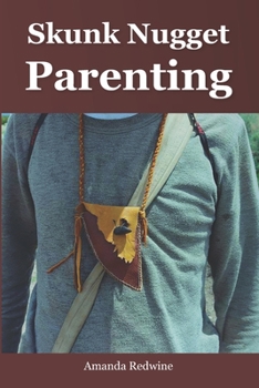 Paperback Skunk Nugget Parenting Book
