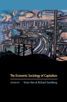 Paperback The Economic Sociology of Capitalism Book