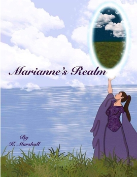 Paperback Marianne's Realm: Where Has The Magic Gone Book