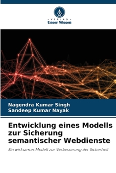 Paperback Entwicklung eines Modells zur Sicherung semantischer Webdienste [German] Book