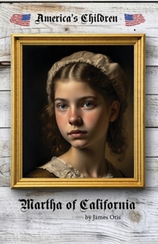 Paperback Martha of California Book