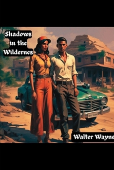Paperback Shadows in the Wilderness Book