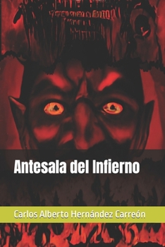Paperback Antesala del Infierno [Spanish] Book