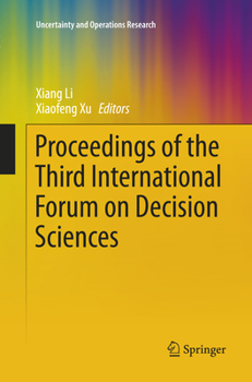 Paperback Proceedings of the Third International Forum on Decision Sciences Book