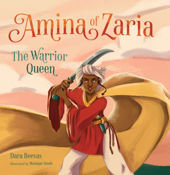 Hardcover Amina of Zaria: The Warrior Queen Book