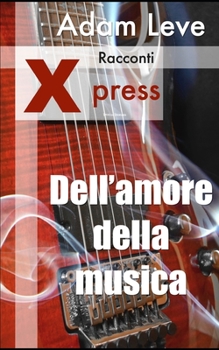 Paperback Dell'amore della musica [Italian] Book