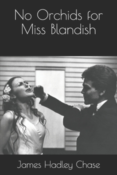 Paperback No Orchids for Miss Blandish Book