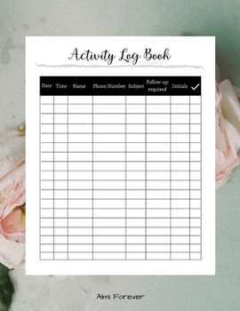 Paperback Activity Log Book 1.1: Day Log Book Over 120 Pages / Over 17 Weeks; 8.5 x 11 Format Book