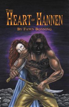 The Heart of Hannen - Book #1 of the Atriian Trilogy 