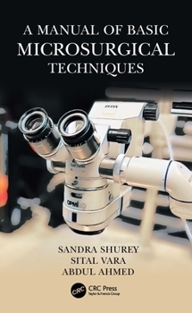 Paperback A Manual of Basic Microsurgical Techniques Book