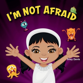 I'M NOT AFRAID