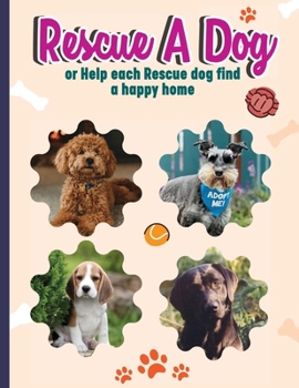 Paperback Rescue A Dog Book