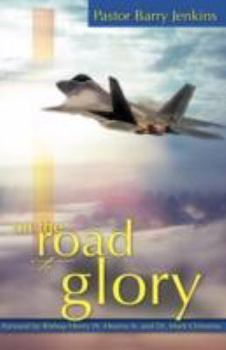 Hardcover On the Road to Glory Book