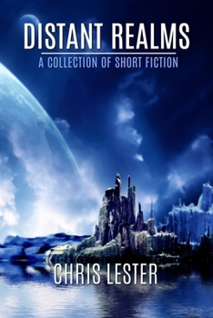 Paperback Distant Realms: A Collection of Short Fiction Book