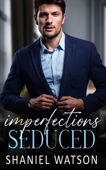 Paperback Imperfections Seduced Book