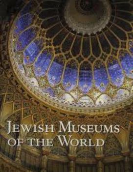 Hardcover Jewish Museums of the World Book