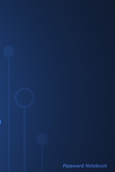 Paperback Password Notebook: A-Z Website Username Password Journal/Password Organizer Journal Notebooks, size 6" X 9", page 105 Pages Book