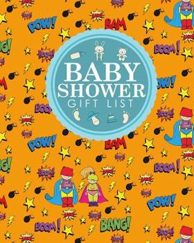 Baby Shower Gift List : Baby Shower Memory Book, Gift Record Book, Gift List, Present List, Recorder, Organizer, Keepsake, Cute Super Hero Cover