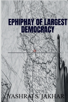 Paperback Epiphany of largest democracy. Book