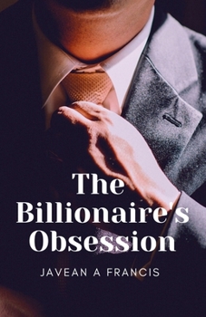 Paperback The Billionaire's Obsession Book