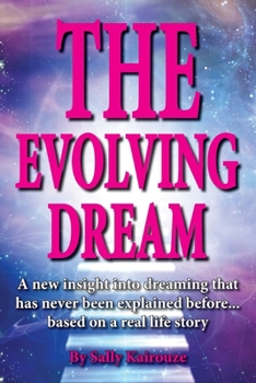 Paperback The Evolving Dream Book