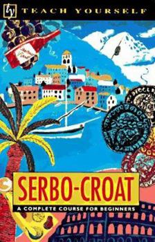 Paperback Teach Yourself Serbo-Croat Complete Course Book