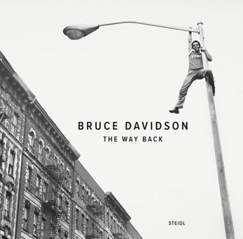 Hardcover Bruce Davidson: The Way Back Book