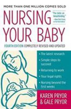 Paperback Nursing Your Baby 4e Book