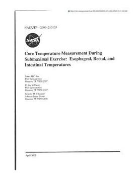 Paperback Core Temperature Measurement During Submaximal Exercise: Esophageal, Rectal, and Intestinal Temperatures Book