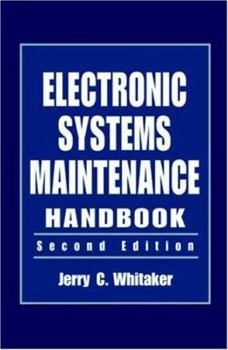 Hardcover Electronic Systems Maintenance Handbook Book
