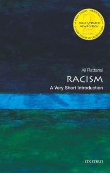 Racism: A Very Short Introduction (Very Short Introductions) - Book  of the Oxford's Very Short Introductions series