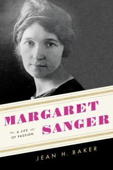 Hardcover Margaret Sanger: A Life of Passion Book