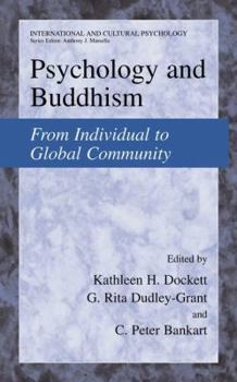 Paperback Psychology and Buddhism: From Individual to Global Community Book