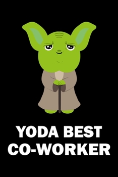 Yoda Best Co-Worker: Blank Lined Journal