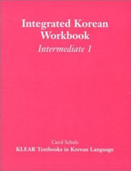 Paperback Integrated Korean Workbook: Intermediate 1 Book