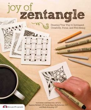 Paperback Joy of Zentangle: Drawing Your Way to Increased Creativity, Focus, and Well-Being Book