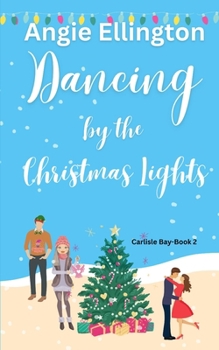 Paperback Dancing by the Christmas Lights Book