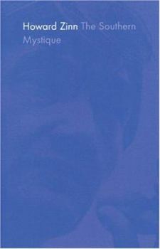 The Southern Mystique (Radical 1960s)