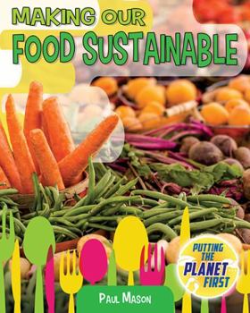 Library Binding Making Our Food Sustainable Book