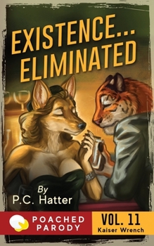 Paperback Existence...Eliminated: Poached Parody Book