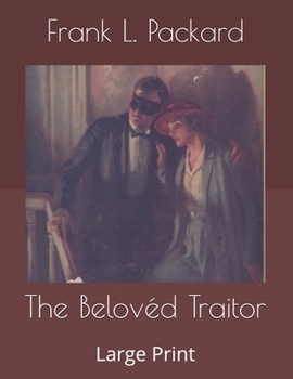The Belovéd Traitor: Large Print