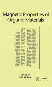 Hardcover Magnetic Properties of Organic Materials Book