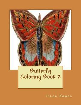 Paperback Butterfly Coloring Book 2 Book