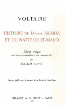 Paperback Histoire Du Docteur Akakia Et Du Natif de St-Malo [French] Book