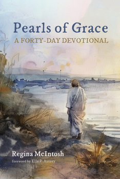 Paperback Pearls of Grace: A Forty-Day Devotional Book