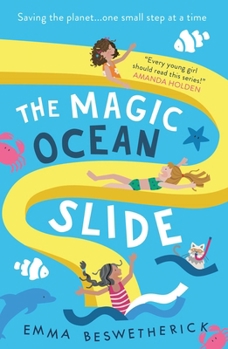Paperback The Magic Ocean Slide: Playdate Adventures Book